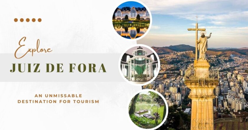 Discover Juiz de Fora: An Unmissable Destination for Tourism